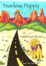 Fearless Puppy on American Road by Doug "Ten" Rose